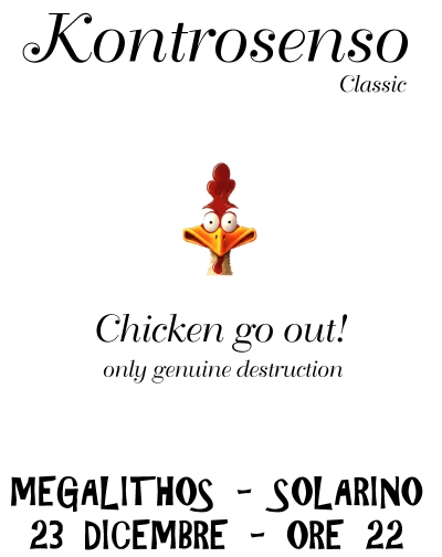 Chicken go out !